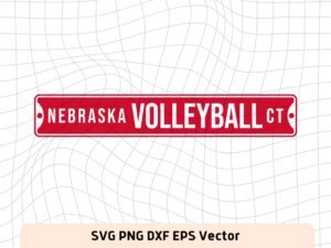 Nebraska Volleyball Ct Sign SVG Cut File for make DIY Sign