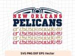 New Orleans Pelicans Typography Vector NBA Basketball Cricut SVG CUT FILE