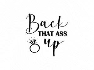 Bachelorette, Back That Ass Up, Girl's Trip JPG
