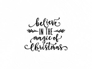 Believe in the magic of Christmas JPG