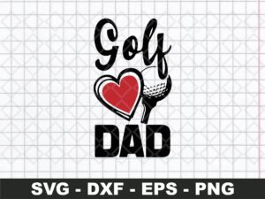 Golfer SVG cut file Golf love dad