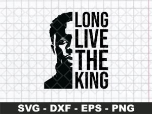 Long live the king SVG Wakanda Forever svg