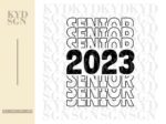 Senior 23 SVG, Graduate 2023 Cricut Design file