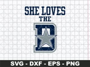 She Loves The Dallas SVG