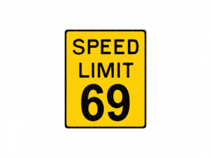 Speed Limit 69, MPH Speed Limit Sign JPG