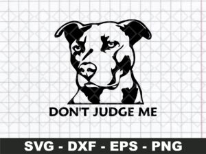 Animals-SVG-Pit-Bull-Dog-Don-t-Judge-Me