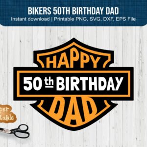 Bikers-50th-Birthday-Dad-SVG-PNG-Inspired-Harley-Davidson-printable