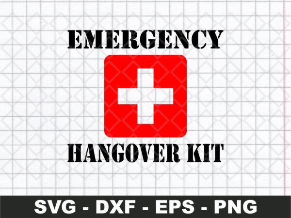 Emergency-Hangover-Kit-SVG-First-Aid-Kit-Drinking-Ready-to-Cut