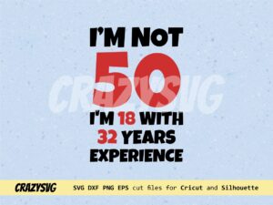 Funny-50th-Birthday-SVG-Cricut-file