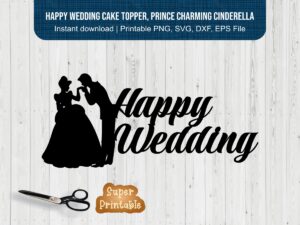 Happy-Wedding-Cake-Topper-SVG-Prince-Charming-Cinderella