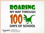Dino-Level-100-Days-of-school-SVG-Roar
