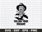 Freddy-Krueger-Follow-Your-Dreams-SVG-file