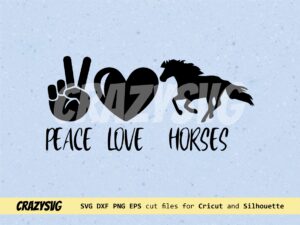 Horse-SVG-Peace-Love-Horses