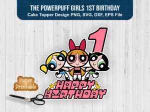 The-Powerpuff-Girls-1st-Birthday-Cake-Topper-or-shirt-design-Instant-Download