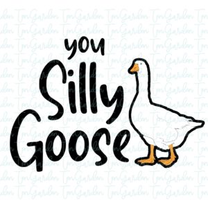 You-Silly-Goose-SVG