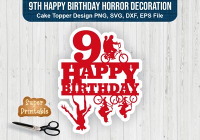 9th-Happy-Birthday-Cake-Topper-SVG-Horror-Decoration-Printable-PNG-EPS-File