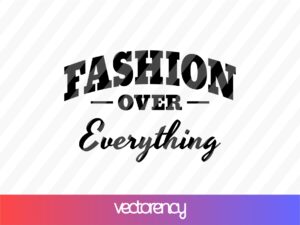 Fashion-Over-Everything-SVG-Cricut-File