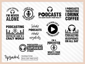 Funny-Podcasts-SVG-Cut-File-for-Cricut-Podcast-Shirt-Designs