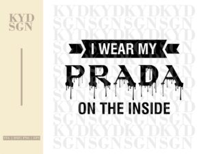 I-wear-my-Prada-on-the-inside-svg