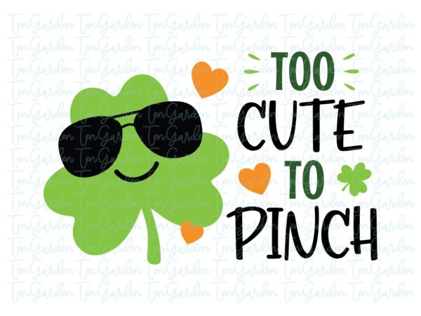 Too Cute To Pinch Svg Vectorency