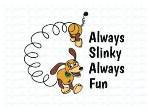 Toy-Story-SVG-Slinky-Always-Slinky-Always-Fun