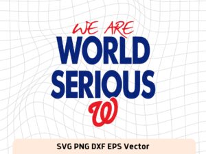 Washington-Nationals-We-Are-World-Serious-SVG