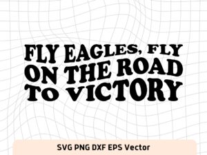 Eagles-To-Victory-Wavy-Svg-Fly-Eagles-Cut-Files