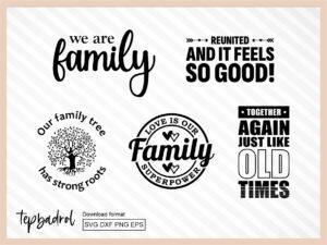 Family Reunion Shirt Design Cricut, Shirt Sayings, Family Reunion SVG