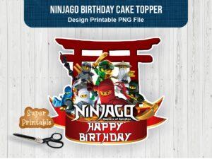Ninjago Birthday Cake Topper PNG Printable