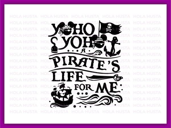 Pirate's Life For Me Svg Mickey Mouse Pirate Cricut