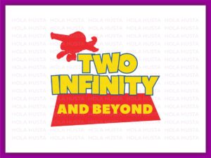 Toy Story Birthday Two Infinity Svg 2nd Birthday