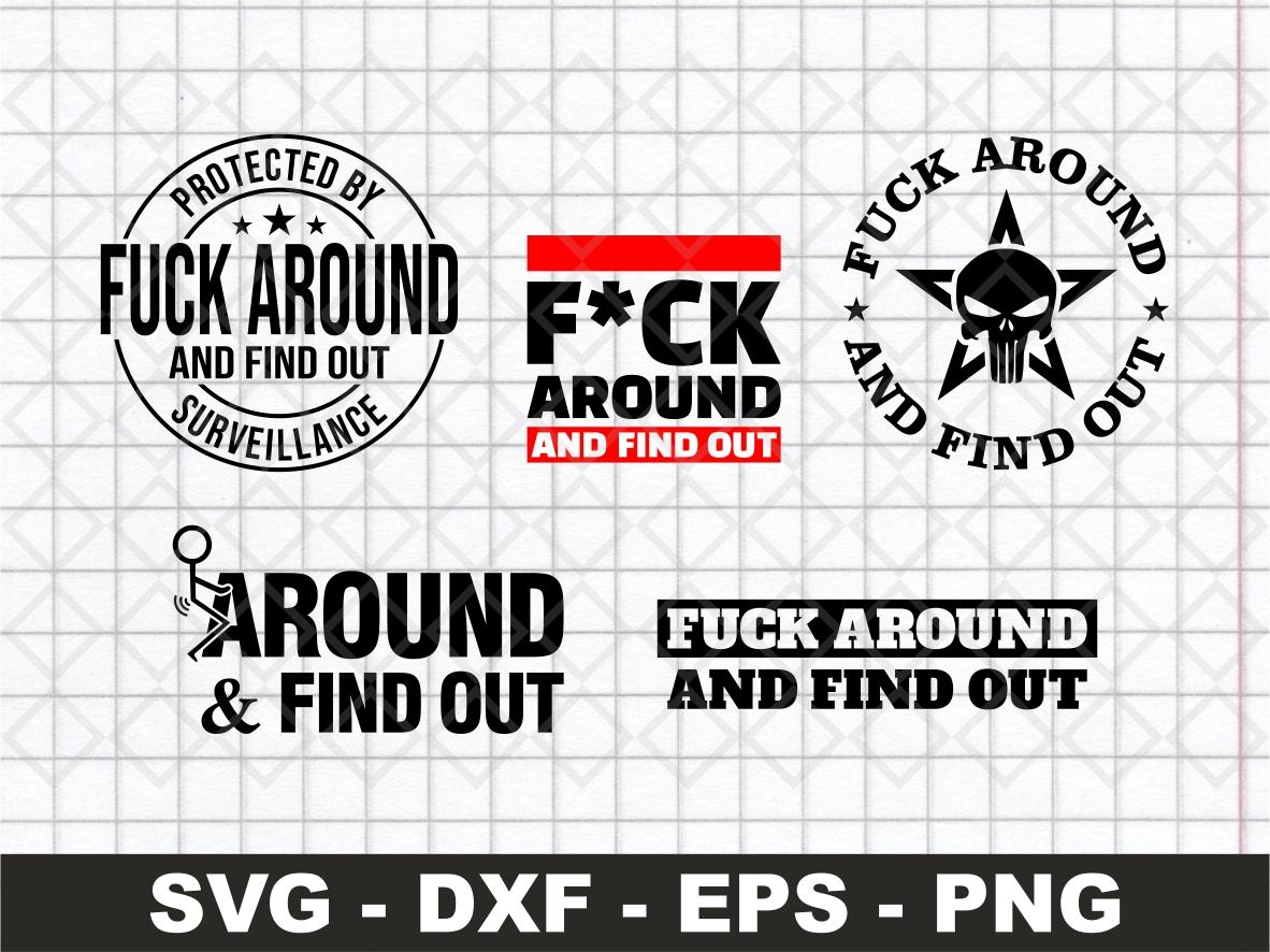 Retro Fuck Around And Find Out Best SVG Cutting Digital Files