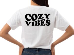 Cozy Vibes SVG T-Shirt Design