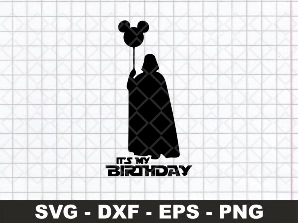 Darth Vader Cut Files It's My Birthday Balloon SVG Vector