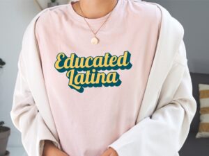 Educated Latina SVG T-Shirt Design