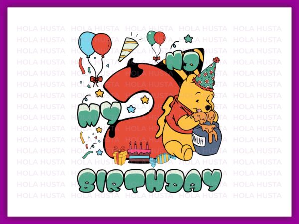My 2nd Birthday Winnie The Pooh It's My Birthday Design Instant Download