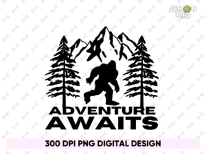 Bigfoot Adventure Awaits Into the Unknown PNG Shirt