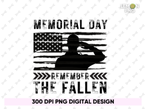 Memorial day remember the fallen PNG Design