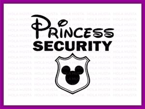 Princess Security Svg PNG Image Funny Dad Boyfriend Security