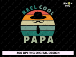 Reel Cool Papa Shirt Retro Design File