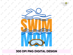 SWIM MOM PNG Design
