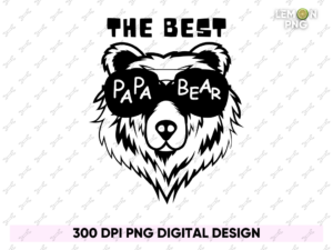 The Best Papa Bear PNG PDF Design Shirt