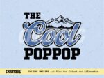 The Cool Poppop Svg
