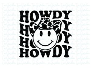 Howdy Svg Cricut, Howdy Yall PNG, Cowboy Smiley Design