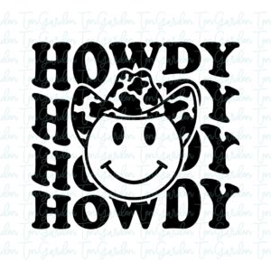 Howdy Svg Cricut, Howdy Yall PNG, Cowboy Smiley Design