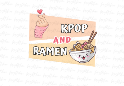 Kpop and ramen are my everything Shirt Design