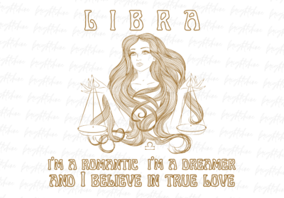 Libra I'm a romantic, I'm a dreamer, and I believe in true love Shirt Design
