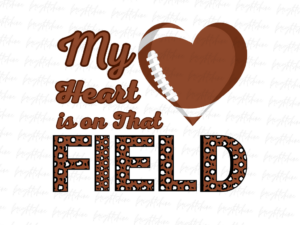 My Heart is on That Field PNG Design