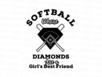 Softball Where Diamonds Are a Girl's Best Friend Design Sublimation