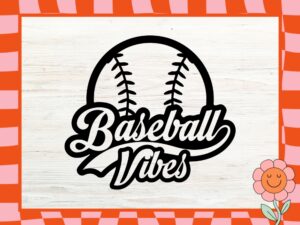 Baseball SVG Vibes Clipart for Cricut & Silhouette - SVG, DXF, PNG, EPS Files